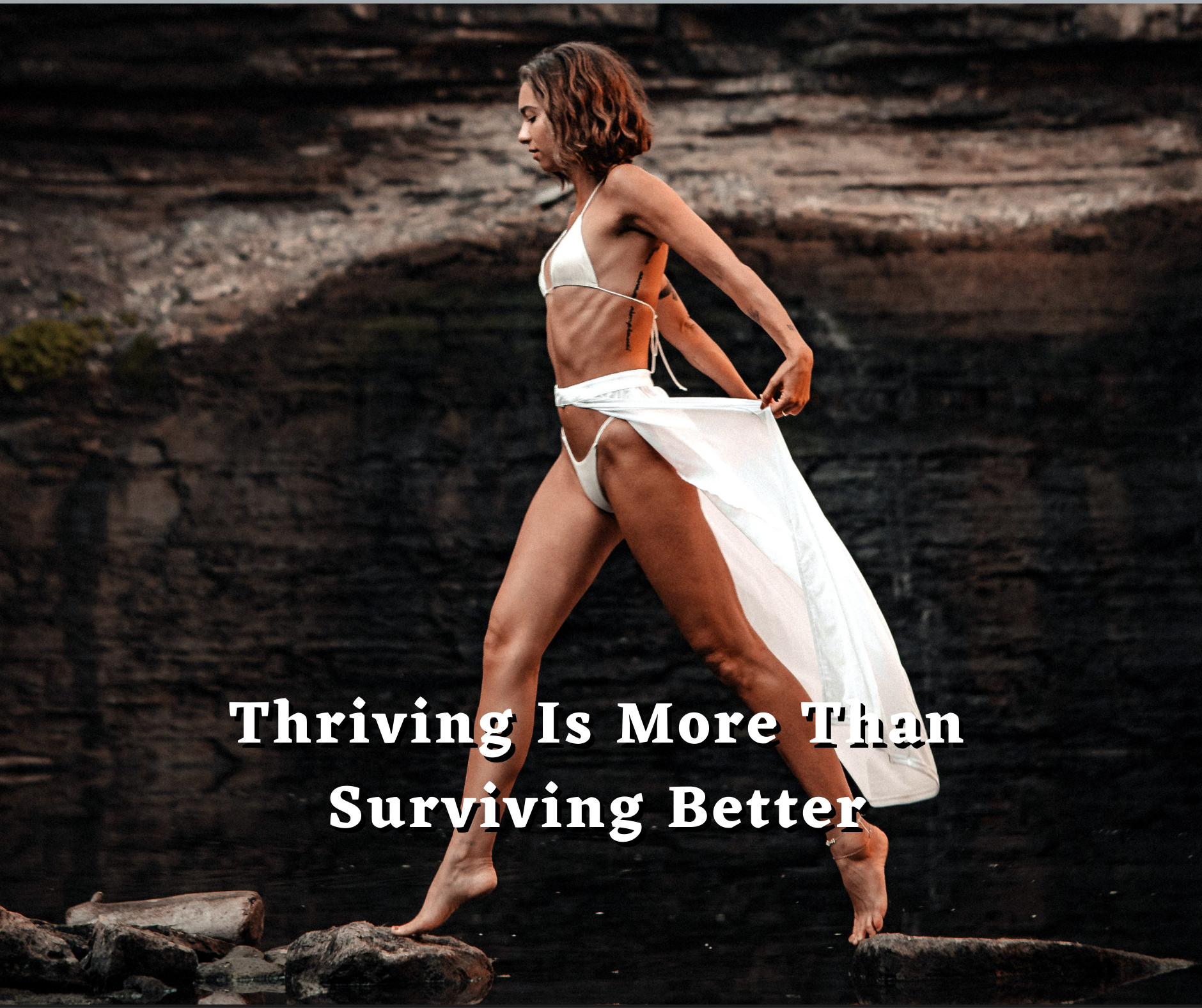 Thriving Is More Than Surviving Better