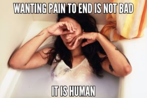 Wanting Pain To End Is Not Bad – It Is Human